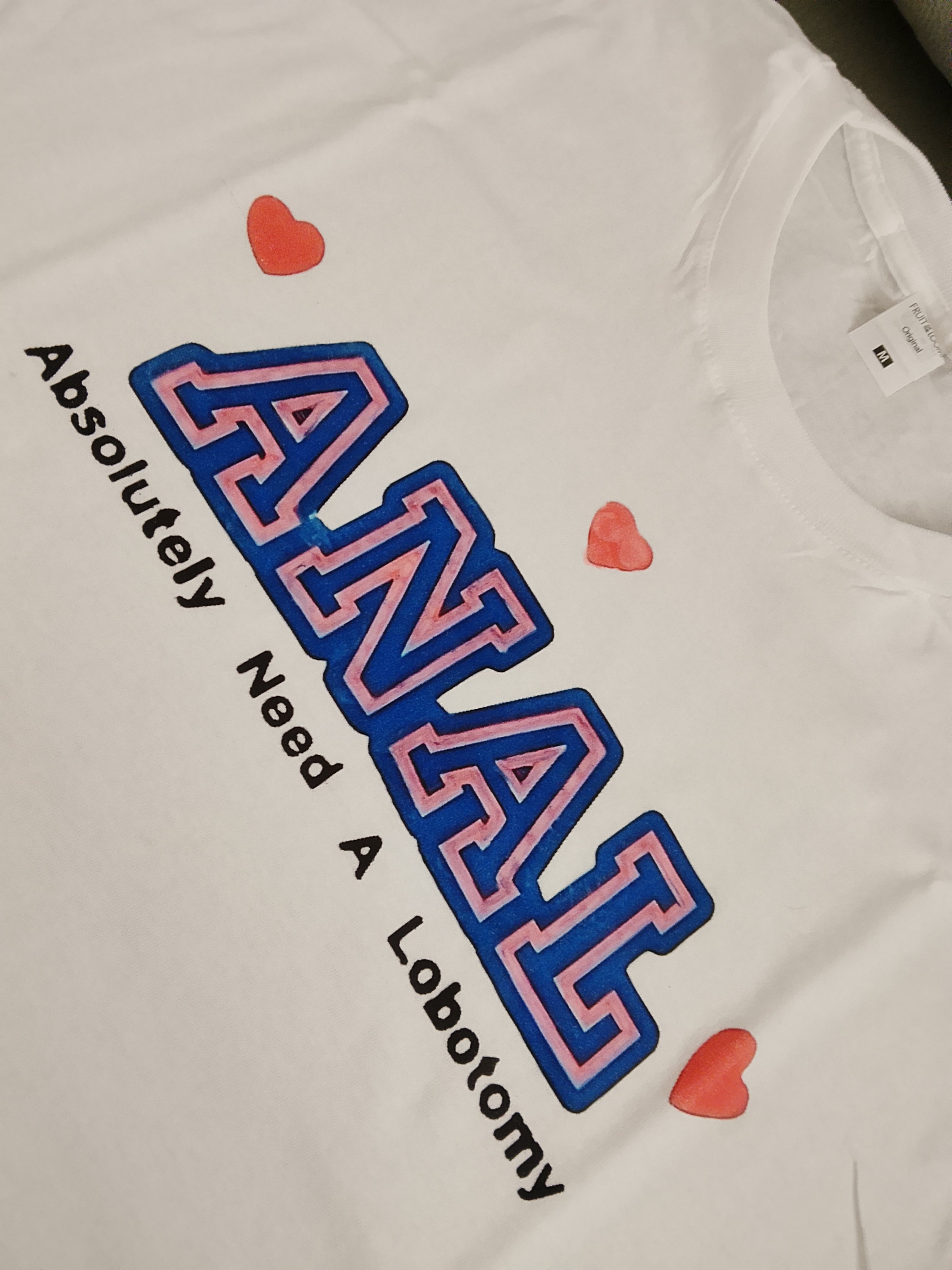 Maglia Anal Absolutely Need a lobotomy