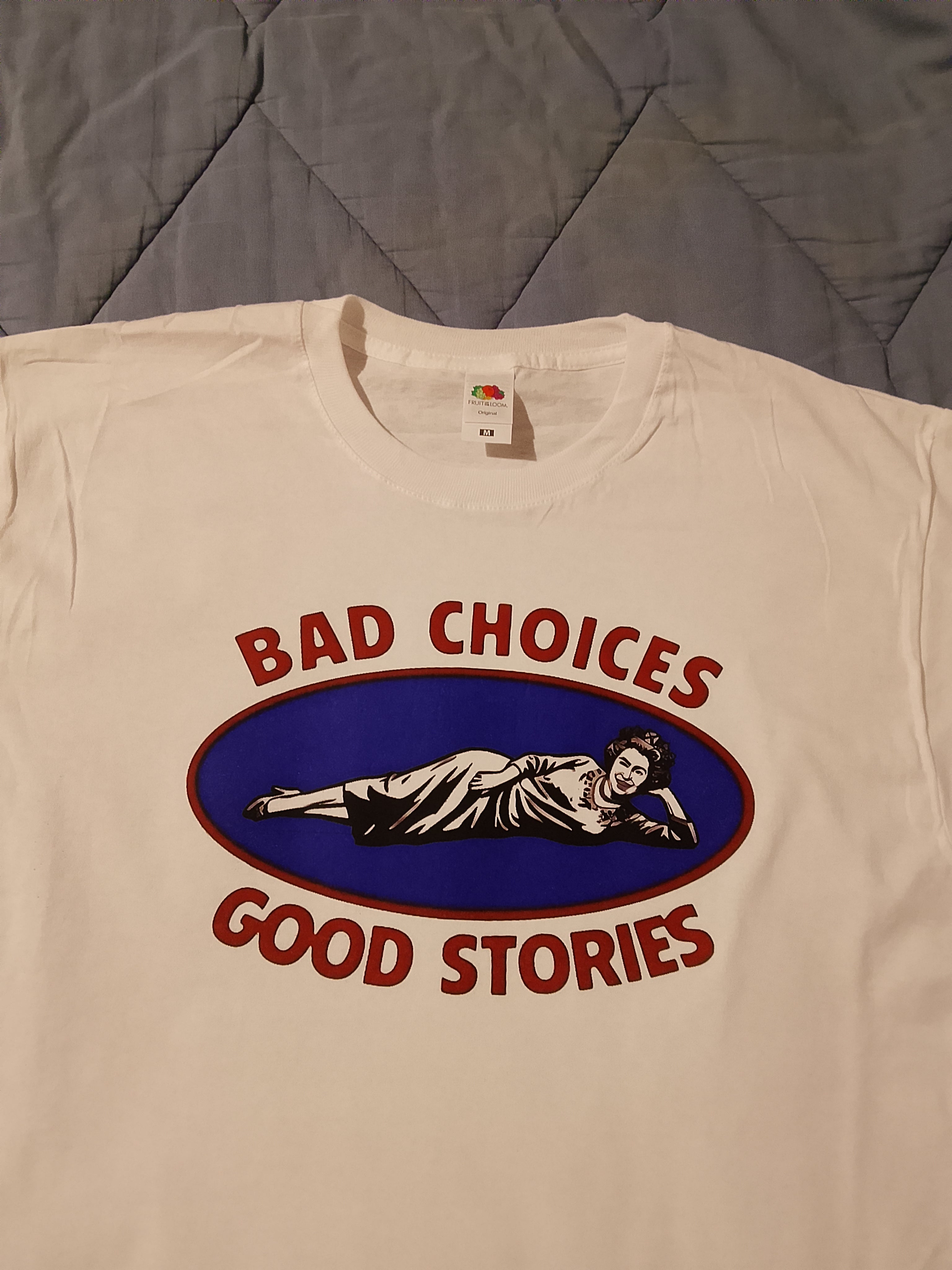 Maglia Bad Choices Good Stories