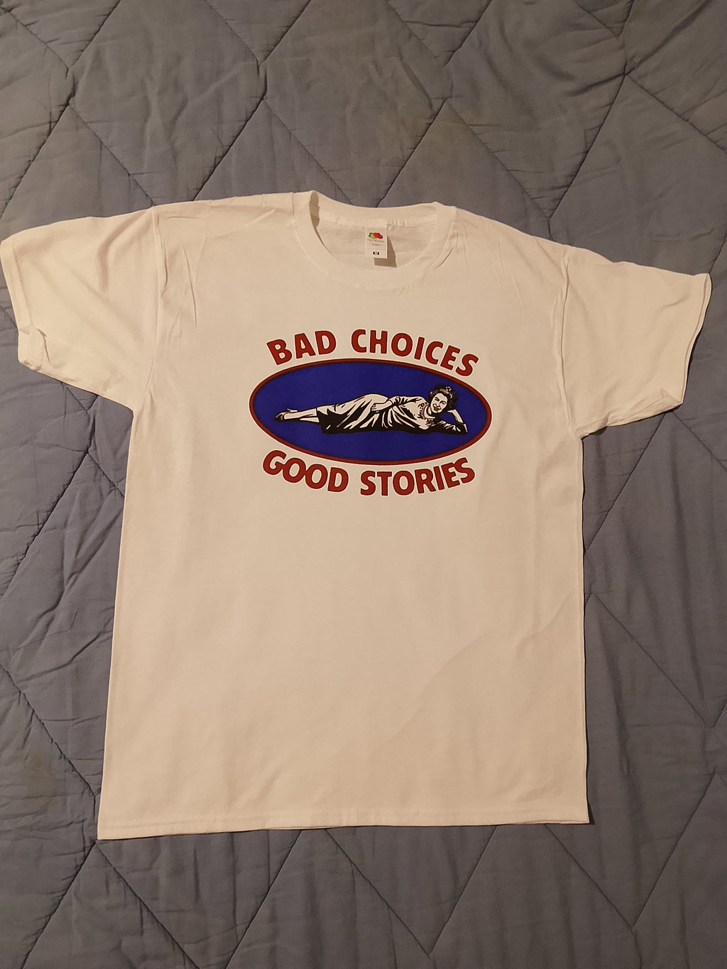 Maglia Bad Choices Good Stories